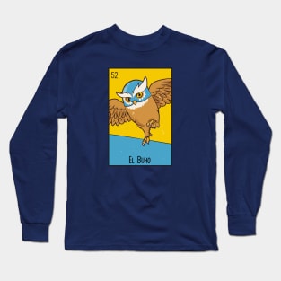 El Buho // Mexican Luchador Owl Loteria Card Long Sleeve T-Shirt